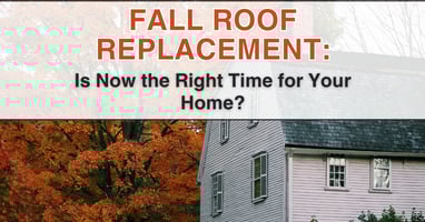 Fall Roof Replacement: Is Now the Right Time for Your Home?