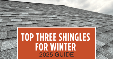 Top Three Shingles for Winter Roof Replacement (2025 Guide)